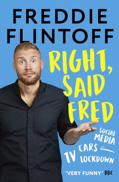 Right, Said Fred