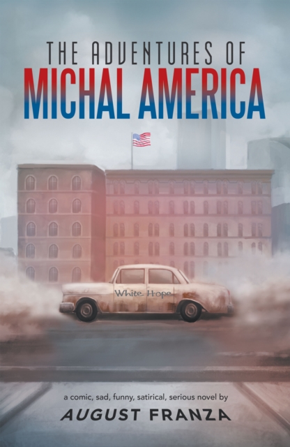 Adventures of Michal America