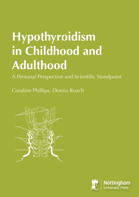 Hypothyroidism in Childhood and Adulthood