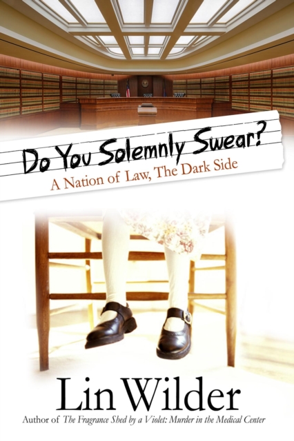 Do You Solemnly Swear?