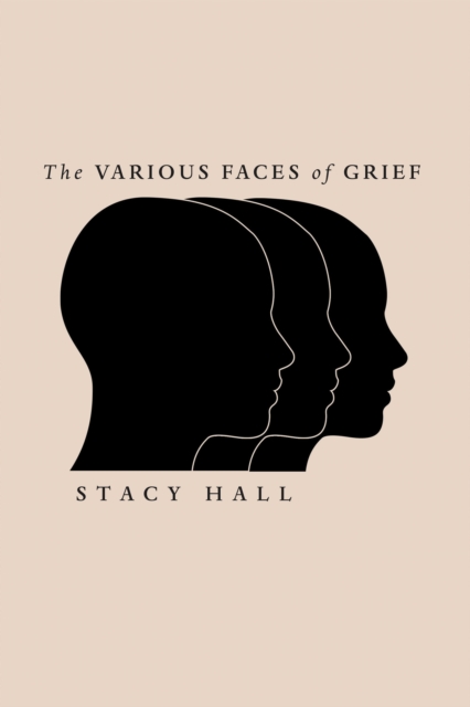 Various Faces of Grief