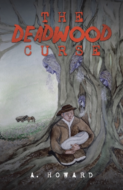 Deadwood Curse