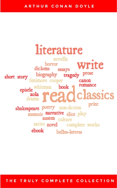 The Complete Sherlock Holmes Collection: 221B (Illustrated)