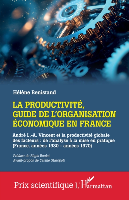 La productivité, guide de l'organisation économique en France