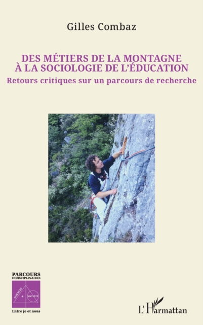 Des métiers de la montagne à la sociologie de l’éducation