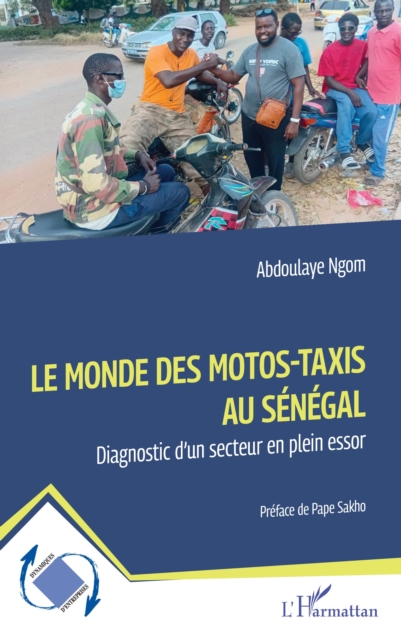 Le monde des motos-taxis au Senegal