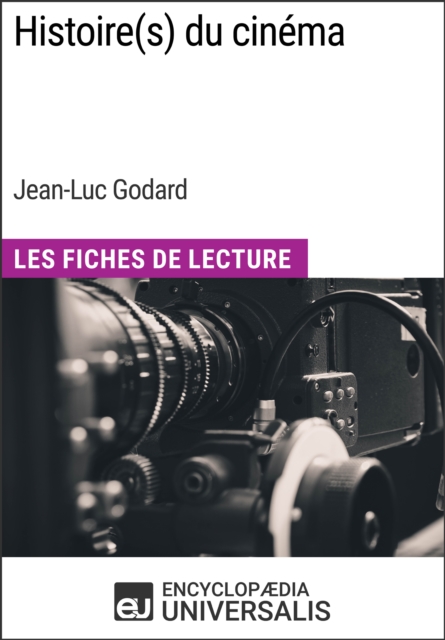 Histoire(s) du cinema de Jean-Luc Godard