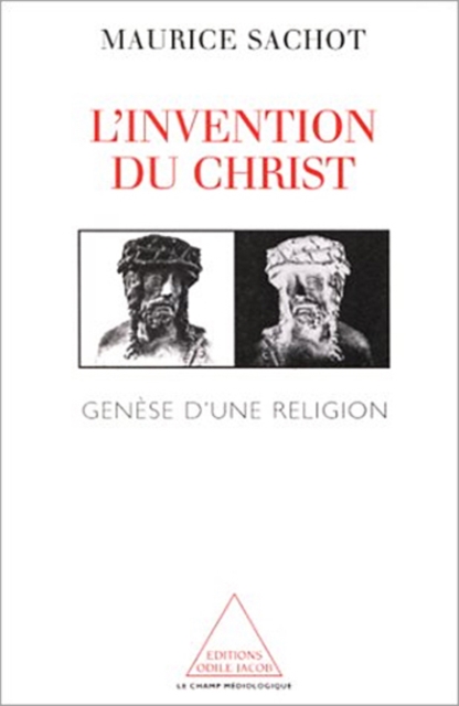 L' Invention du Christ