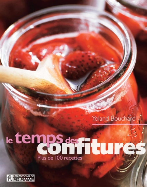 Le temps des confitures