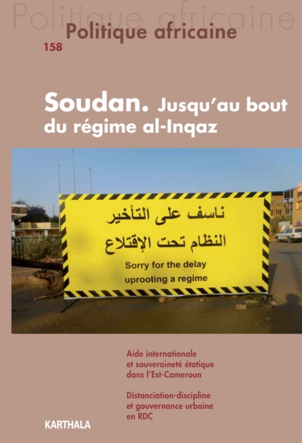 Politique africaine N°158 - Soudan : Jusqu'au bout du régime d'Al-inqaz