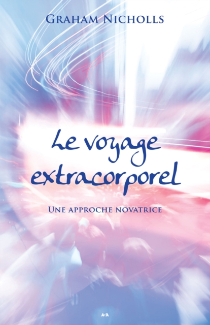 Le voyage extracorporel