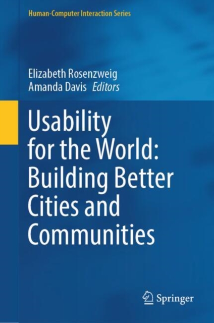 Usability for the World: Building Better Cities and Communities