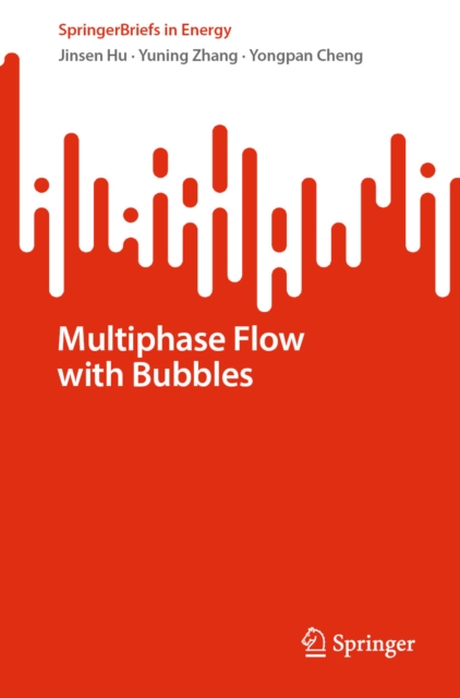 Multiphase Flow with Bubbles