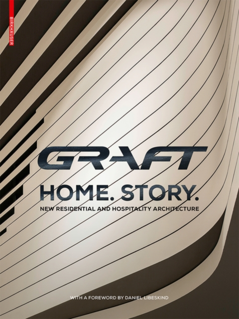 GRAFT - Home. Story.