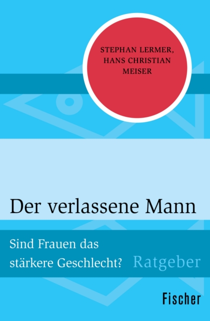 Der verlassene Mann