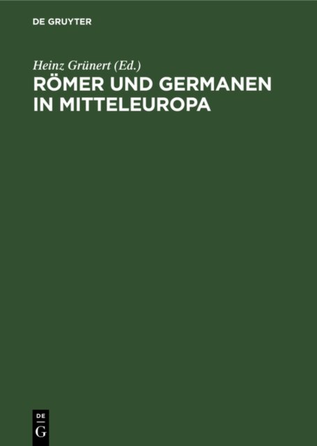 Romer und Germanen in Mitteleuropa