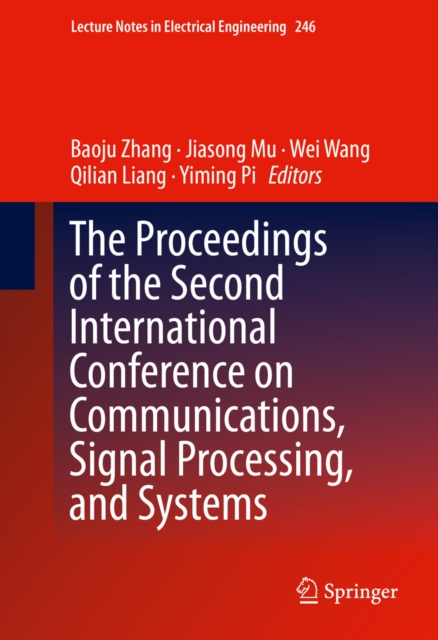 Proceedings of the Second International Conference on Communications, Signal Processing, and Systems