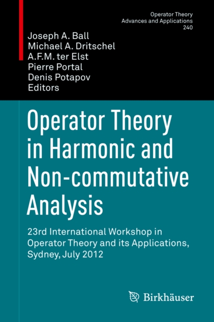 Operator Theory in Harmonic and Non-commutative Analysis