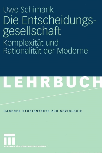 Die Entscheidungsgesellschaft