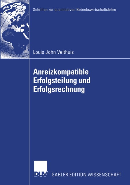 Anreizkompatible Erfolgsteilung und Erfolgsrechnung
