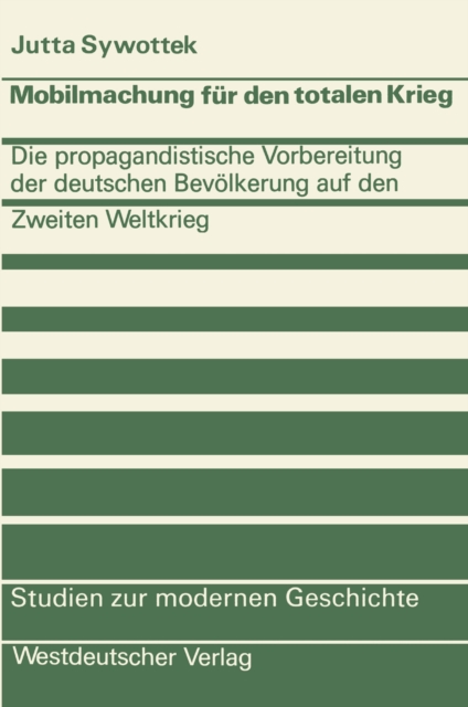 Mobilmachung für den totalen Krieg