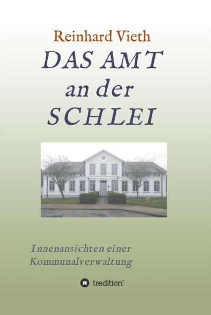 DAS AMT  an der SCHLEI