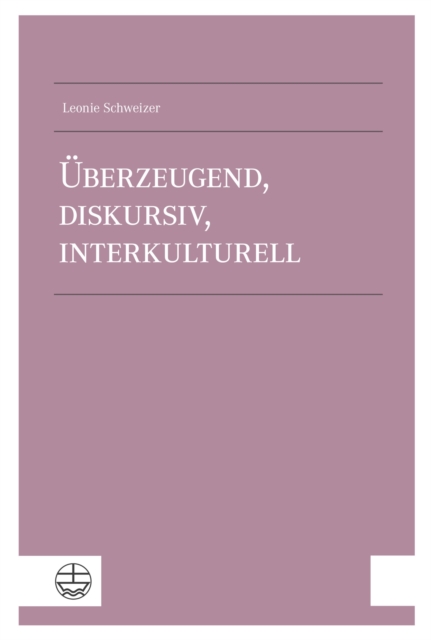 Überzeugend, diskursiv, interkulturell
