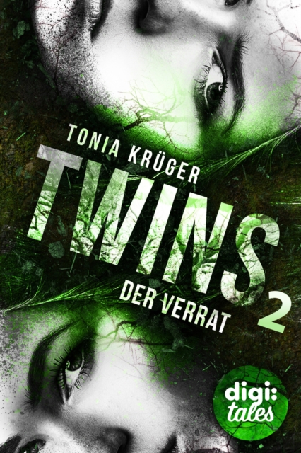 Twins (2). Der Verrat