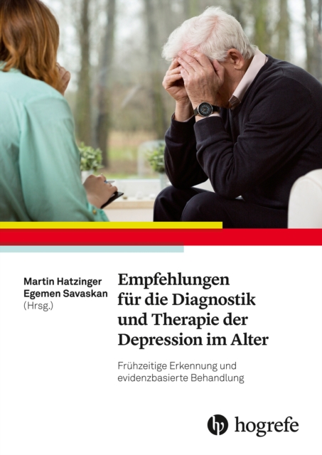Empfehlungen für die Diagnostik und Therapie der Depression im Alter