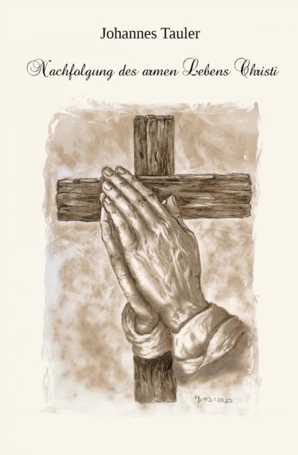 Nachfolgung des armen Lebens Christi