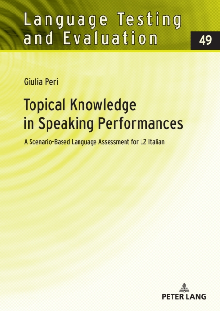 Topical Knowledge in Speaking Performances