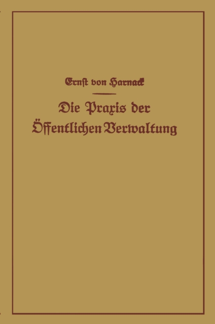 Die Praxis der Öffentlichen Verwaltung
