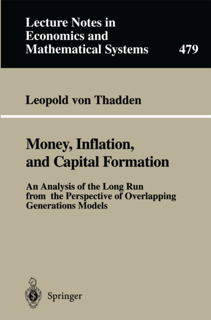 Money, Inflation, and Capital Formation