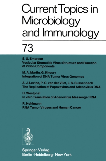 Current Topics in Microbiology and Immunology / Ergebnisse der Mikrobiologie und Immunitatsforschung