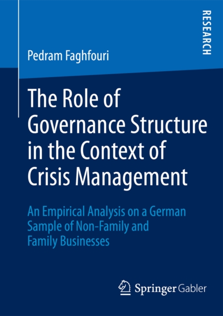 Role of Governance Structure in the Context of Crisis Management