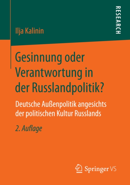 Gesinnung oder Verantwortung in der Russlandpolitik?