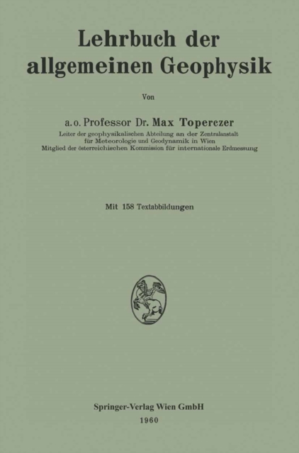 Lehrbuch der allgemeinen Geophysik