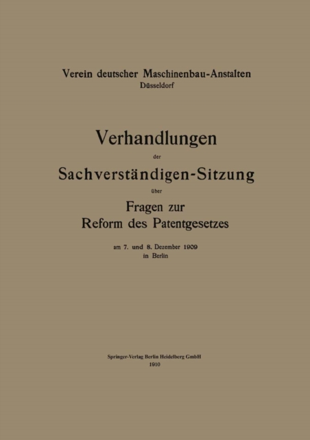 Verhandlungen der Sachverständigen-Sitzung über Fragen zur Reform des Patentgesetzes