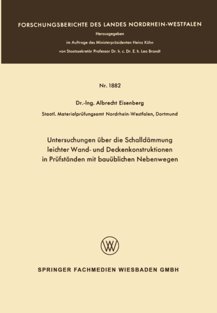 Untersuchungen über die Schalldämmung leichter Wand- und Deckenkonstruktionen in Prüfständen mit bauüblichen Nebenwegen