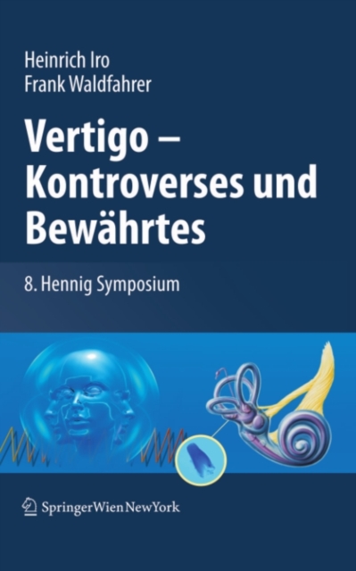 Vertigo - Kontroverses und Bewährtes