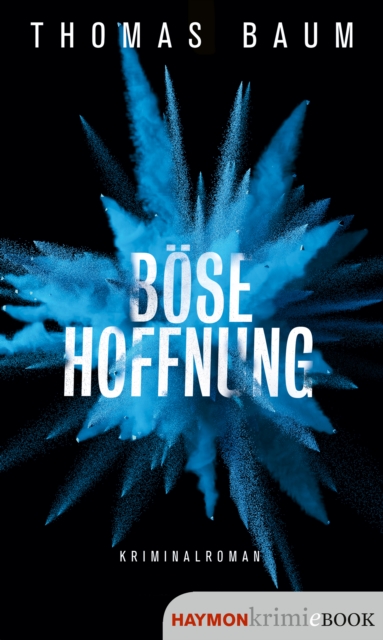 Böse Hoffnung