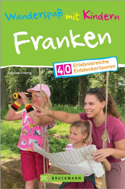 Wanderspaß mit Kindern Franken