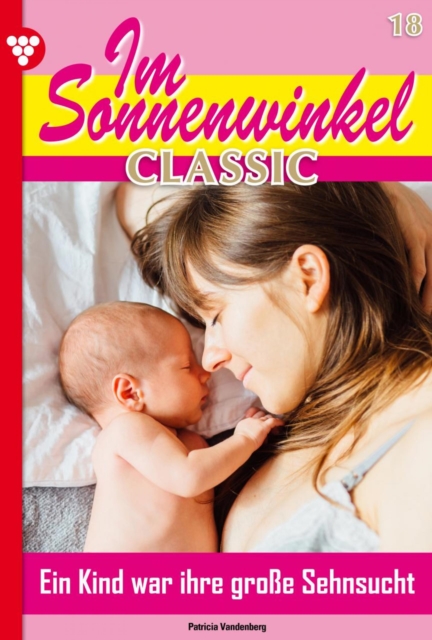 Im Sonnenwinkel Classic 18 – Familienroman