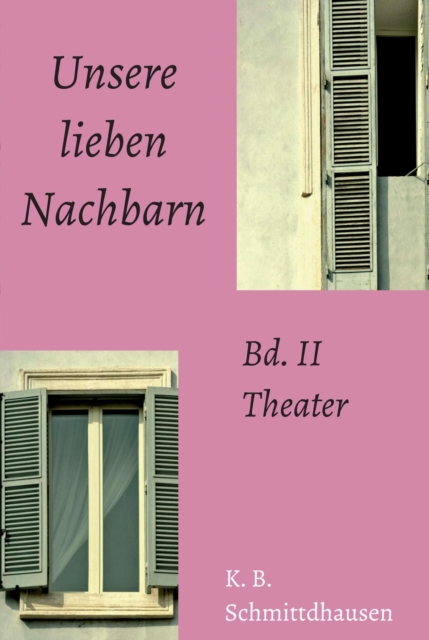 Unsere lieben Nachbarn