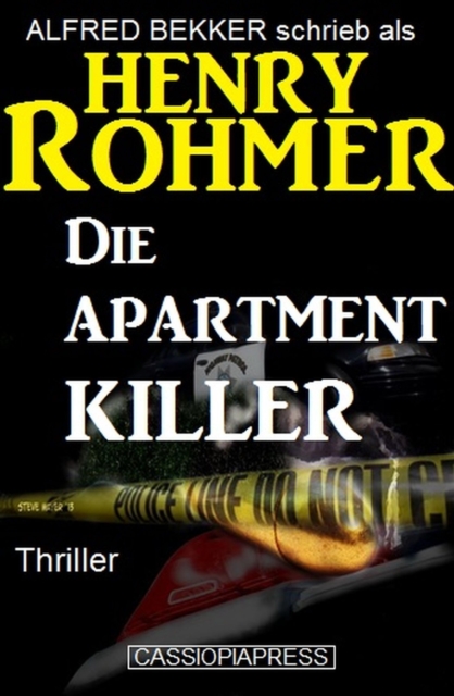 Die Apartment-Killer: Kriminalroman