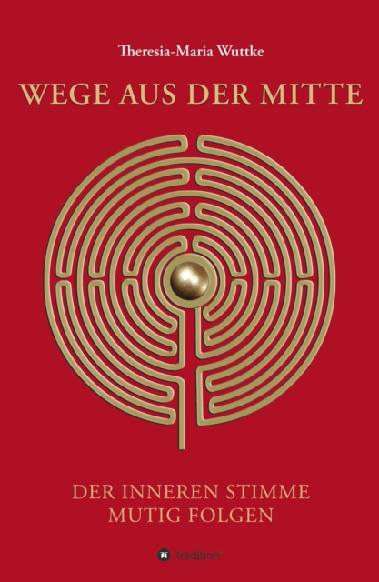 Wege aus der Mitte