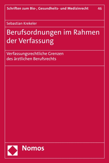 Berufsordnungen im Rahmen der Verfassung