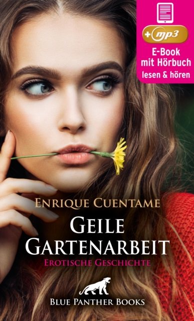 Geile Gartenarbeit | Erotik Audio Story | Erotisches Hörbuch