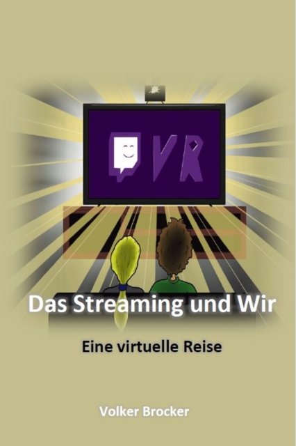 Das Streaming und Wir