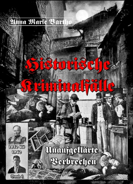 Historische Kriminalfalle